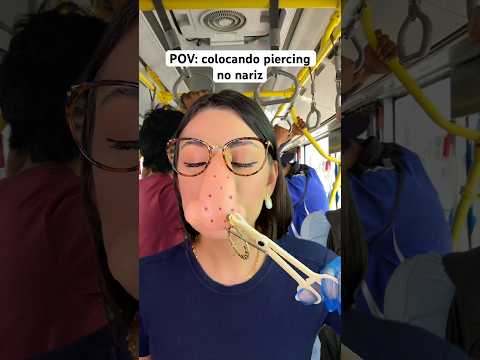POV: colocando piercing no nariz #asmr #humor #comedia #shorts