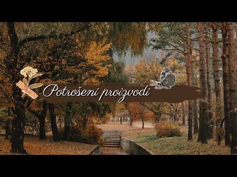 Potrošeni proizvodi ☕🍁🍪