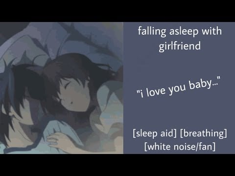 ASMR | falling asleep with gf (f4a) [sleep aid] [breathing] [white noise/fan]