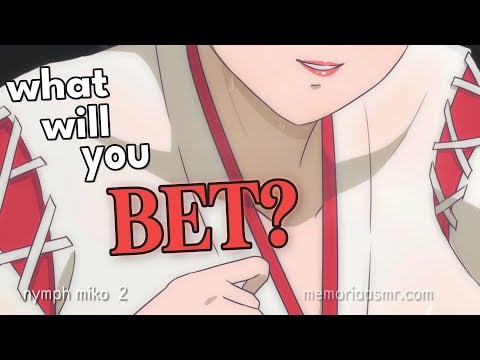 Making a Bet with Older Nymph Miko ASMR | Nymph Miko | Memoria ASMR