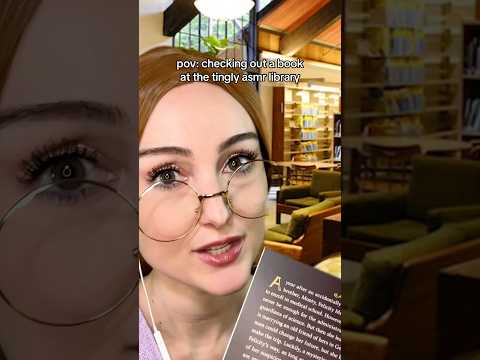 checking out a book at the tingly library #asmr