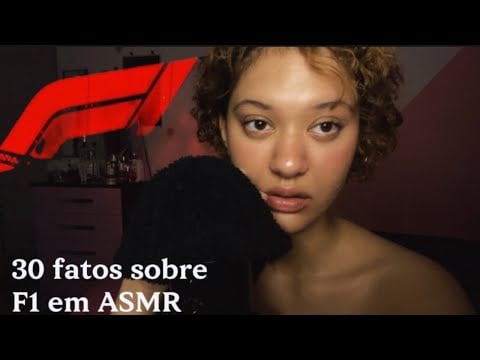 ASMR SUSSURRANDO 30 FATOS SOBRE F1 🏁🏎