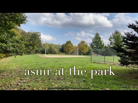 ASMR AT THE PARK 🌳 wind, sand, and  crunchy leaves sounds + more I ALMOST FELL ASLEEP EDITING THIS!