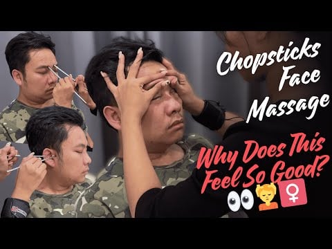 Chopsticks and Face Massage | Why Does It Feels So Good? 😴