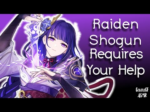 Raiden Shogun Requires Your Help | Genshin Impact Baal RP ASMR