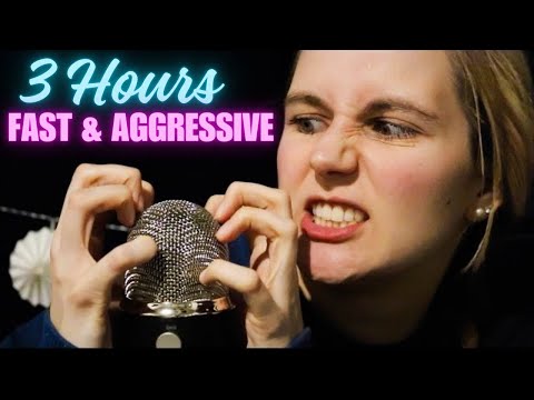 3 HOURS of Fast & Aggressive ASMR