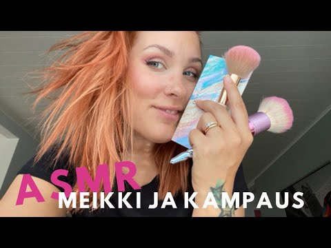 KAMPAUS JA MEIKKI ROLEPLAY - ASMR SUOMI