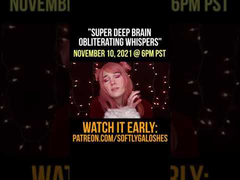 (Teaser) Super Deep Brain Obliterating Whispers