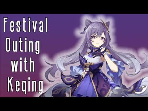 ASMR | Festival Outing With Keqing | Genshin Impact RP