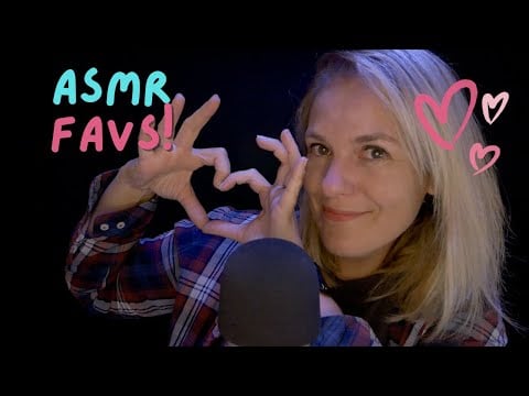 ASMR FR 💕 MES FAVS DU MOMENT ! (Trop contente de partager ça avec toi)