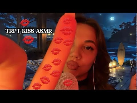 TRPT KISS ASMR 💋