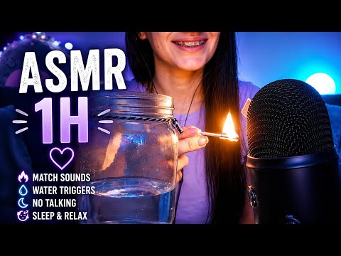 🔥 ASMR 1 Hour of Match Sounds & Water Triggers 💧 No Talking for Sleep