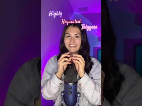 Highly requested triggers from my livestreams 🫶🏻🥰 #asmr
