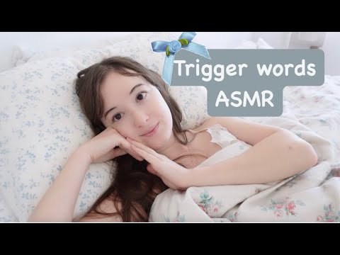 ASMR trigger words 💕