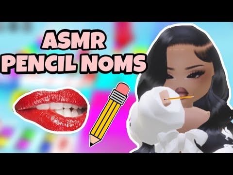 Roblox ASMR ☆ PENCIL NOMS! Super Tingly Mouth Sounds  ᡣ𐭩 •｡ꪆৎ ˚⋅