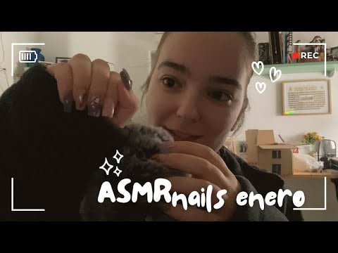 ASMR nails de enero 26
