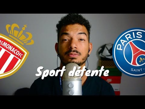 Sport détente #41 : Monaco - Paris ( 23J - Ligue 1 )