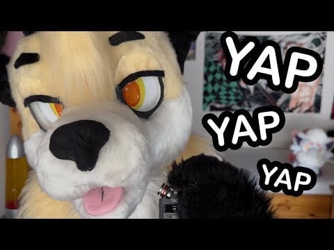 [Furry ASMR] Monthly Yapping Session :3
