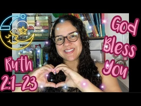 Christian ASMR: Bible Reading 📖 Of “Ruth 2:1-23” With Omy