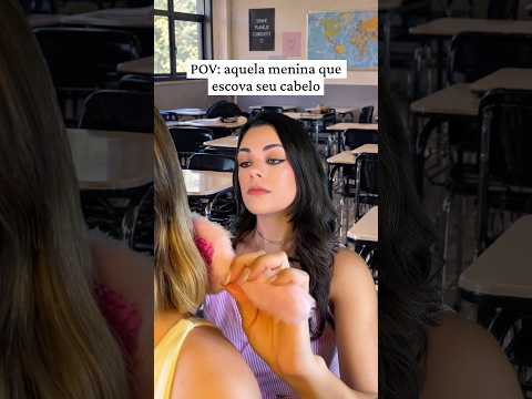POV: aquela menina que escova seu cabelo #asmr #asmrsounds #shorts