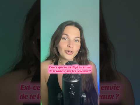 POUR CELLED ET CEUX QUI VEULENT SE LANCER SUR LES RÉSEAUX ! 🤫 #asmr #shorts