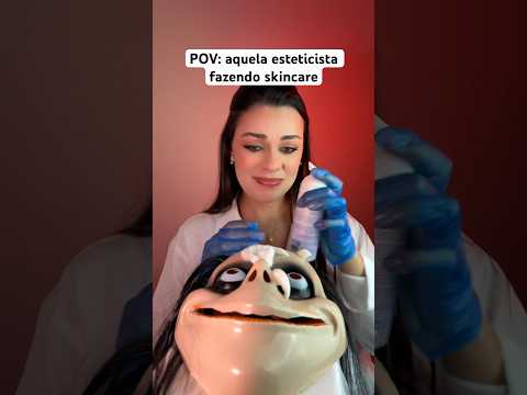 POV: aquela esteticista fazendo skincare #asmr #asmrbrasil #asmrsounds #humor #comedia