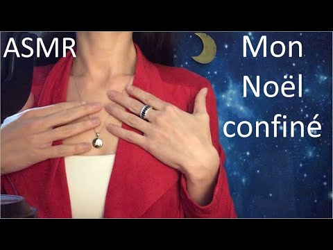 ASMR * Noêl confiné !