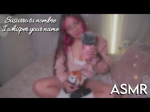 Susurro tu nombre 💗 | ASMR Relajante