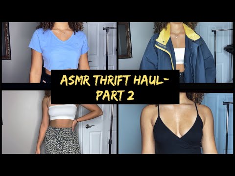 ASMR TRY ON THRIFT HAUL (PART 2)