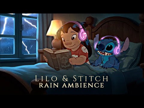 Lilo & Stitch inspired Ambience | Relaxing Rain + Thunderstorm ( For Sleep/Relax/Focus )
