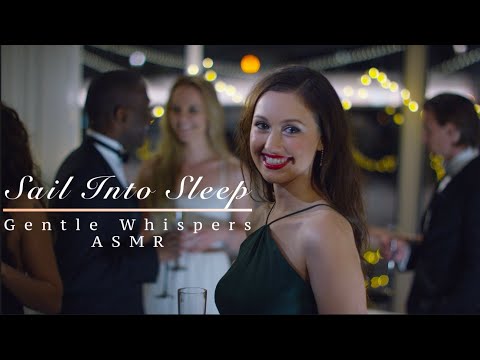 ASMR Gentle Whispers: Sail Into Sleep