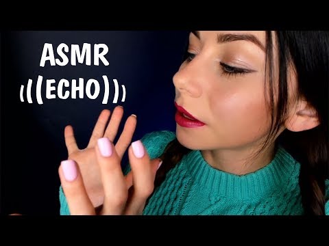 АСМР ЭХО ЭФФЕКТ 🔊 ASMR ECHO EFFECT 🎧 МНОГОСЛОЙНЫЙ ШЕПОТ 🎶 ТРИГГЕРЫ И ПРИКОСНОВЕНИЯ ПЕРЕД СНОМ 😴