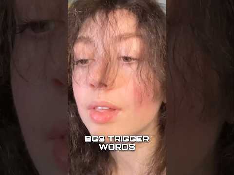 BG3 TRIGGER WORDS #asmr #shorts #asmrshorts