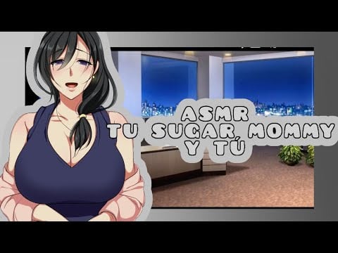 //ASMR// Sugar mommy y tú 🌸🔥