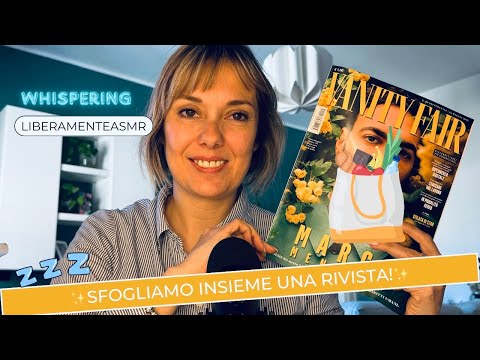 Asmr ita Whispering ✨Sfoglio una rivista … e dormi!😴✨#papersounds