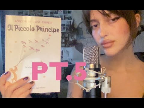 ASMR, ti leggo il piccolo principe per farti addormentare😴💞, whispered reading ITA