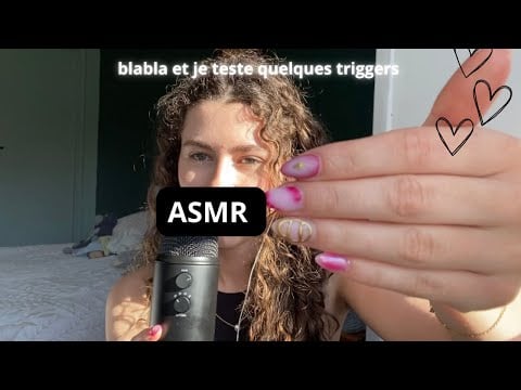 ASMR : ça faisait longtemps, je papote et teste des triggers