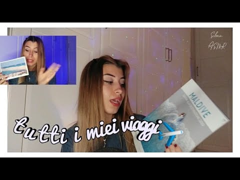 🇮🇹ASMR ITA• VI RACCONTO TUTTI I VIAGGI CHE HO FATTO , *Whispering intenso* #viaggiare #asmrita