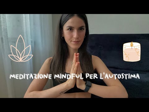 MEDITAZIONE MINDFUL per la tua AUTOSTIMA 🌼 ASMR | 1k volte GRAZIE!! 🫶🏻🥳