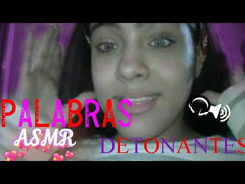 ASMR PALABRAS DETONANTES PARA  DORMIR MÁS RAPIDO