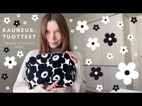 ASMR suomi | Kauneuslempparit - Favourite Beauty Products | Clinique, The Body Shop, Byredo, H&M