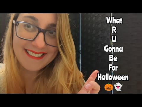 ASMR WHISPER!  🎃 WHAT R U GONNA BE FOR HALLOWEEN ( YOUR COMMENTS FROM PREVIOUS VIDEO)