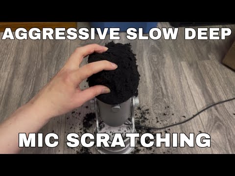 ASMR | Aggressive Deep & Slow Mic Scratching | No Talking | Custom Video