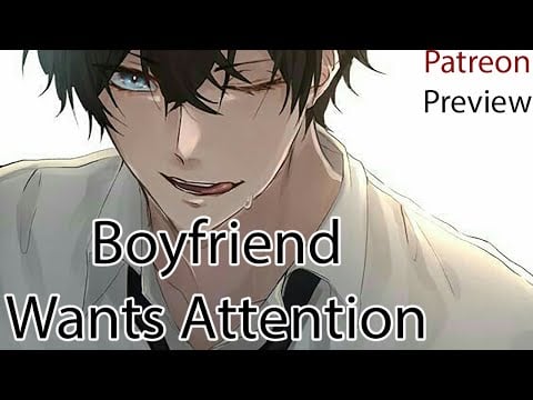 ASMR Drunk Boyfriend Wants Attention [Patreon Preview] [Kisses] Tipsy Roleplay