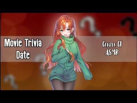 ASMR | Movie Trivia Date with Girlfriend RP | Special Attention |