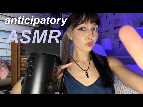 Fast Anticipatory ASMR (Mouth Sounds, Unpredictable Pausing, Breathy Whispers)