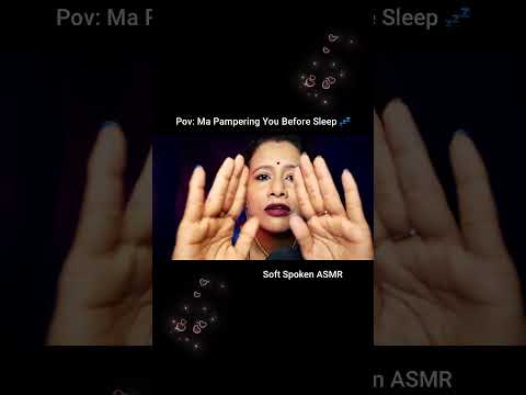 Bangla Asmr Mom pampering before You sleep #asmr #sleepasmr #asmrghosal #sleeptight #momroleplayasmr