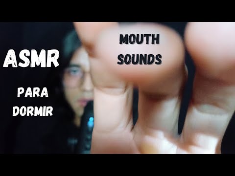 ASMR Mouth Sounds NO TALKING/ SIN HABLAR para dormir español