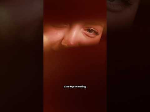ASMR eyes cleaning #asmr #asmrsounds #asmrrelax #asmrtingles #asmrsleep #relax #tingles #whispers