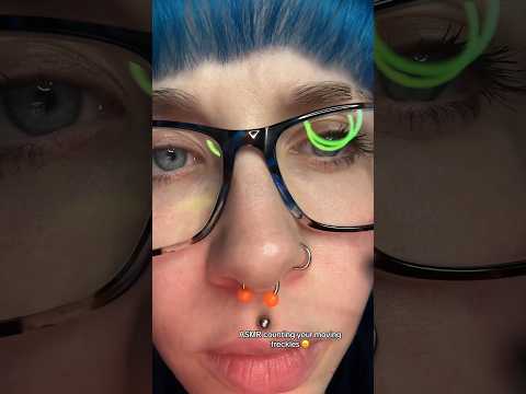 ASMR counting moving freckles😠full on✅⏰ #shorts #asmrcountingfreckles #asmrpersonalattention #asmr